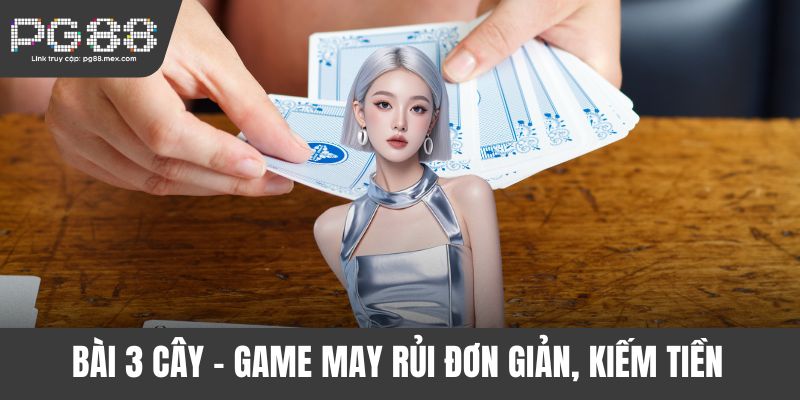 Bài 3 cây